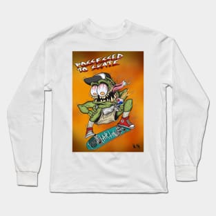 Possessed to Skate Long Sleeve T-Shirt